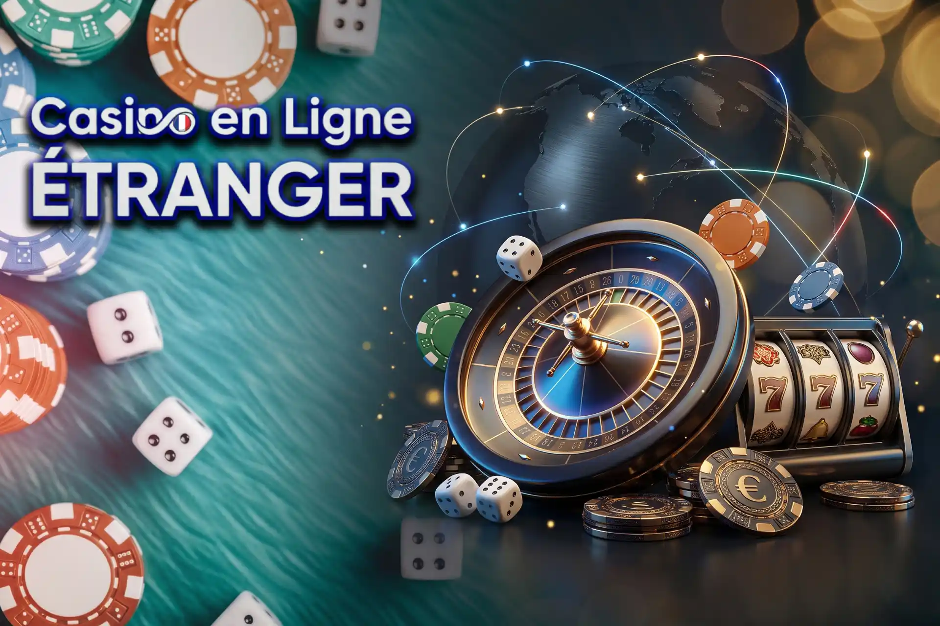 Sélection des meilleurs sites de casino étranger fiable, montrée avec une roulette en bois, un globe terrestre connecté et des rouleaux de slot 777.